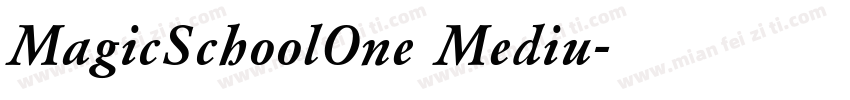 MagicSchoolOne Mediu字体转换